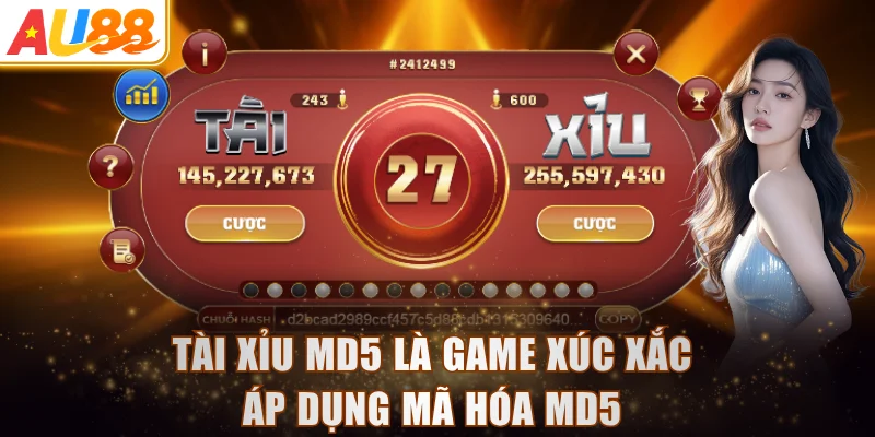 Tài xỉu MD5 là game xúc xắc áp dụng mã hóa MD5